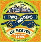 Two Roads Brewing Co - Lil Heaven 0 (21)