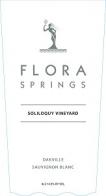 Flora Springs - Sauvignon Blanc Napa Valley Soliloquy 0 (750ml)
